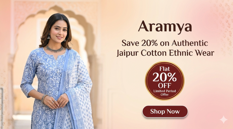 Aramya Coupon Code: Save 20% on Authentic Jaipur Cotton Ethnic Wear